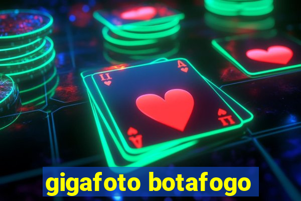 gigafoto botafogo